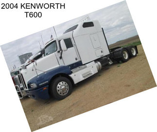 2004 KENWORTH T600