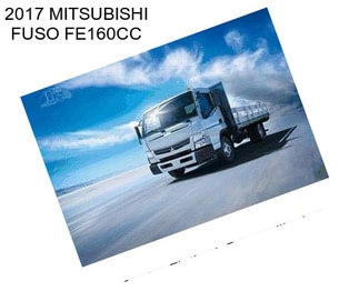 2017 MITSUBISHI FUSO FE160CC