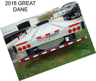 2018 GREAT DANE