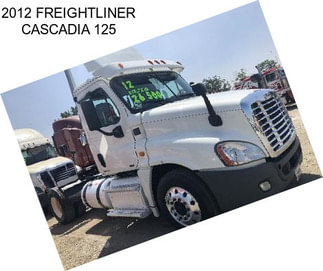 2012 FREIGHTLINER CASCADIA 125