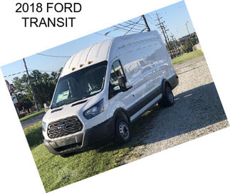 2018 FORD TRANSIT