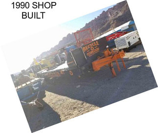 1990 SHOP BUILT