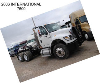 2006 INTERNATIONAL 7600