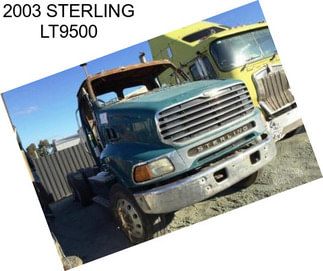 2003 STERLING LT9500