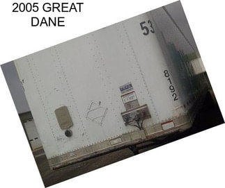 2005 GREAT DANE