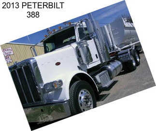 2013 PETERBILT 388