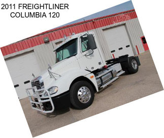 2011 FREIGHTLINER COLUMBIA 120