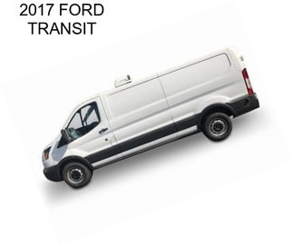 2017 FORD TRANSIT