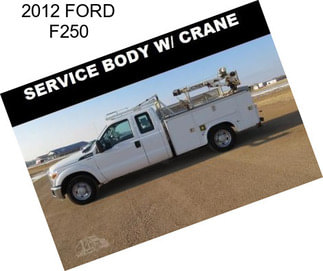 2012 FORD F250