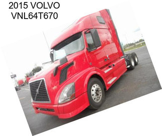 2015 VOLVO VNL64T670