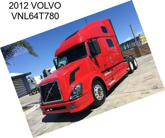 2012 VOLVO VNL64T780