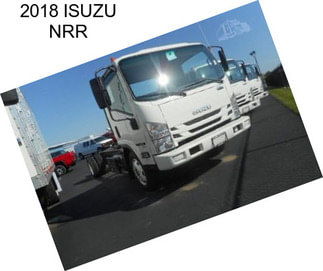 2018 ISUZU NRR