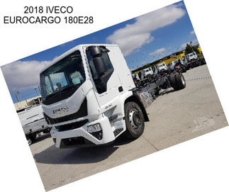 2018 IVECO EUROCARGO 180E28