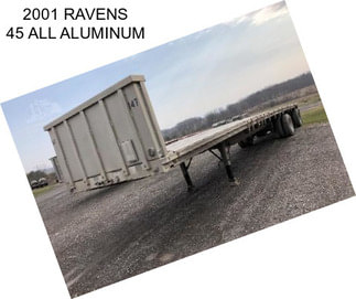 2001 RAVENS 45 ALL ALUMINUM