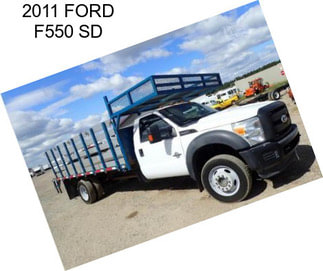 2011 FORD F550 SD