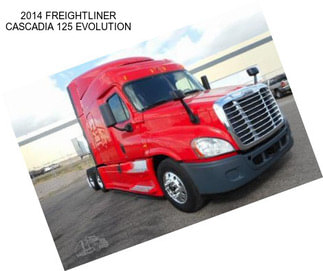 2014 FREIGHTLINER CASCADIA 125 EVOLUTION