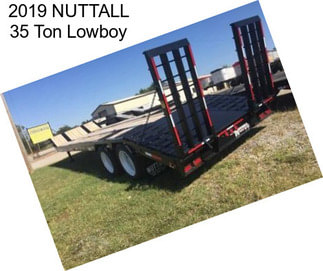 2019 NUTTALL 35 Ton Lowboy