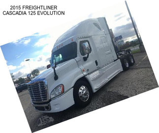 2015 FREIGHTLINER CASCADIA 125 EVOLUTION