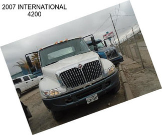 2007 INTERNATIONAL 4200