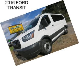 2016 FORD TRANSIT