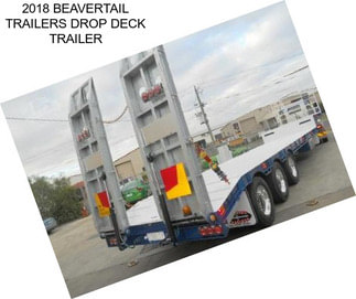 2018 BEAVERTAIL TRAILERS DROP DECK TRAILER