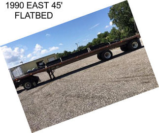 1990 EAST 45\' FLATBED