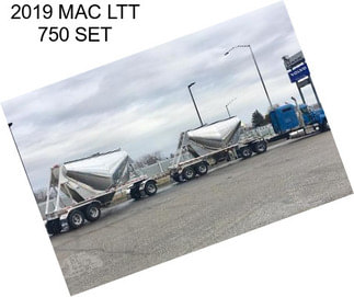 2019 MAC LTT 750 SET