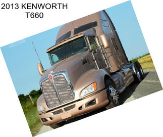 2013 KENWORTH T660