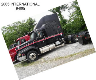 2005 INTERNATIONAL 9400i