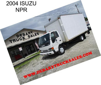 2004 ISUZU NPR