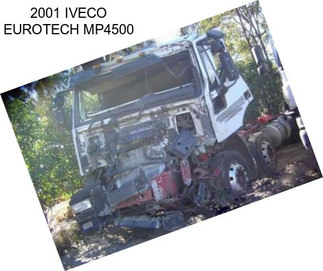 2001 IVECO EUROTECH MP4500