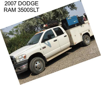 2007 DODGE RAM 3500SLT