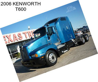 2006 KENWORTH T600