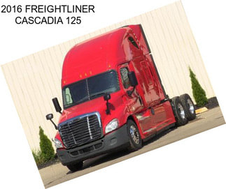 2016 FREIGHTLINER CASCADIA 125