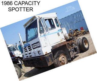 1986 CAPACITY SPOTTER