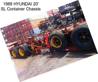 1988 HYUNDAI 20\' SL Container Chassis