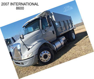 2007 INTERNATIONAL 8600