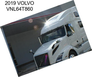 2019 VOLVO VNL64T860