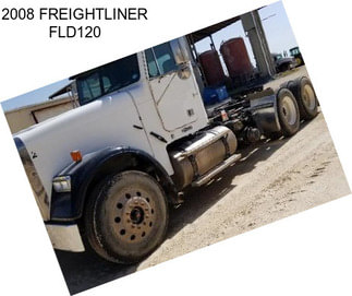 2008 FREIGHTLINER FLD120