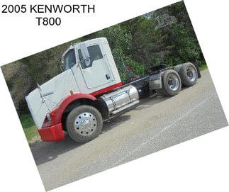 2005 KENWORTH T800