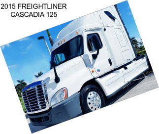 2015 FREIGHTLINER CASCADIA 125