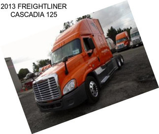 2013 FREIGHTLINER CASCADIA 125