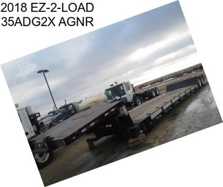 2018 EZ-2-LOAD 35ADG2X AGNR