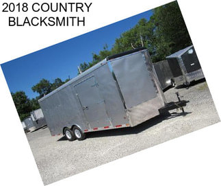 2018 COUNTRY BLACKSMITH