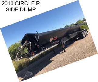 2016 CIRCLE R SIDE DUMP