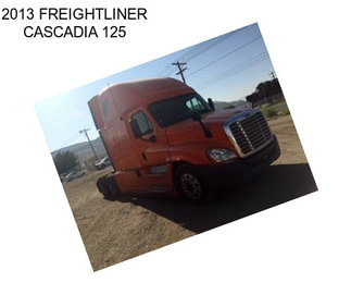 2013 FREIGHTLINER CASCADIA 125