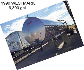 1999 WESTMARK 6,300 gal.