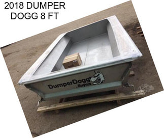 2018 DUMPER DOGG 8 FT