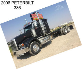 2006 PETERBILT 386