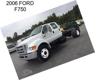 2006 FORD F750